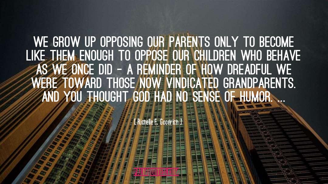 Parents And Children quotes by Richelle E. Goodrich