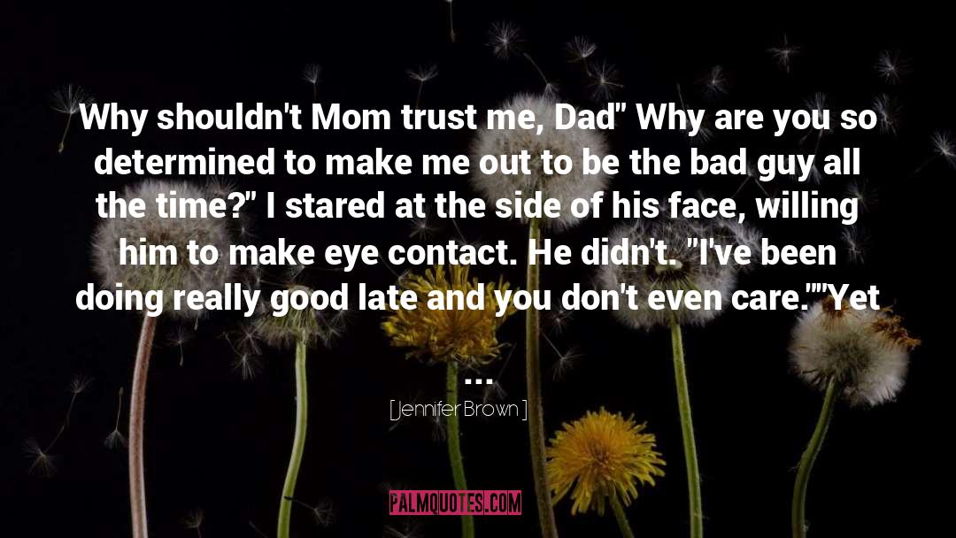 Parents And Daughters quotes by Jennifer Brown