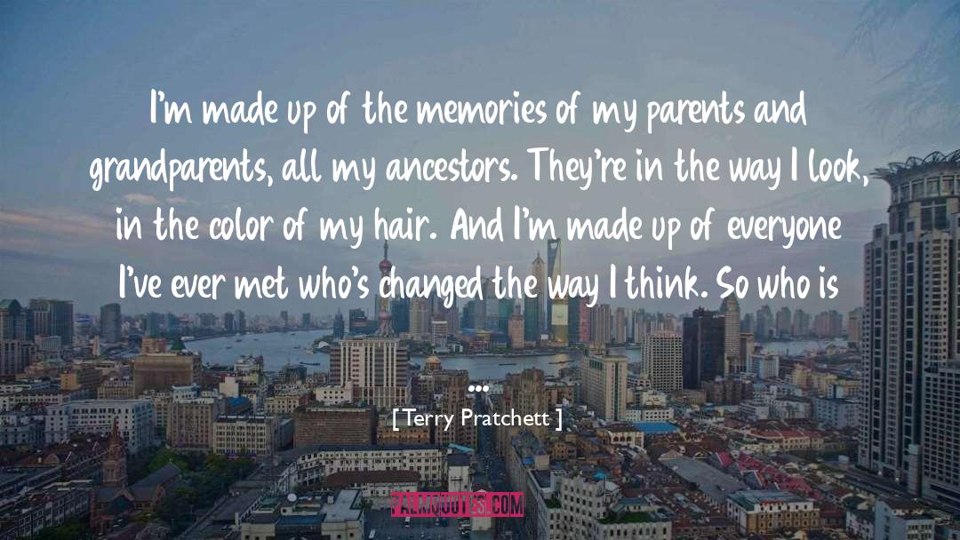 Parents And Grandparents quotes by Terry Pratchett