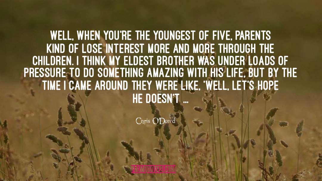 Parents And Grandparents quotes by Chris O'Dowd