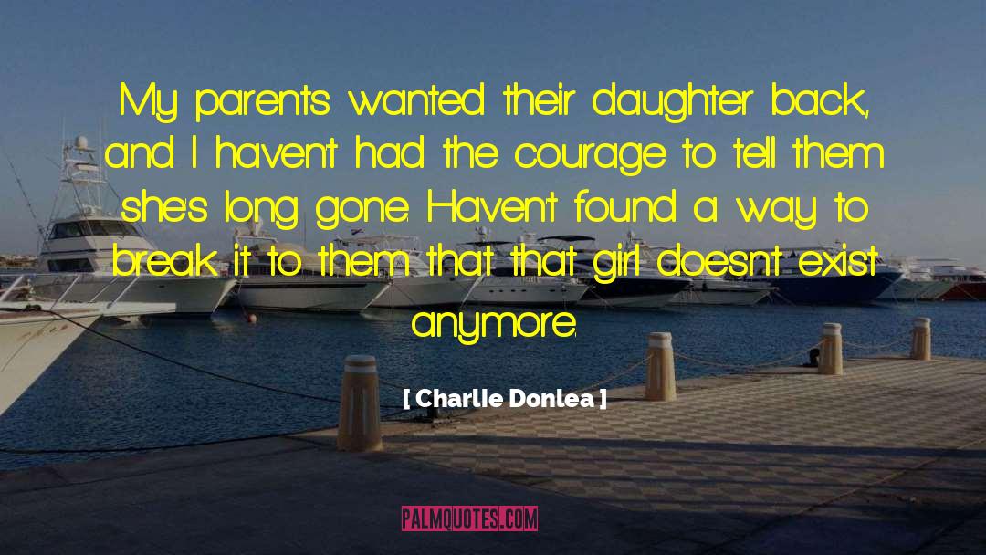 Parents And Responsiblity quotes by Charlie Donlea