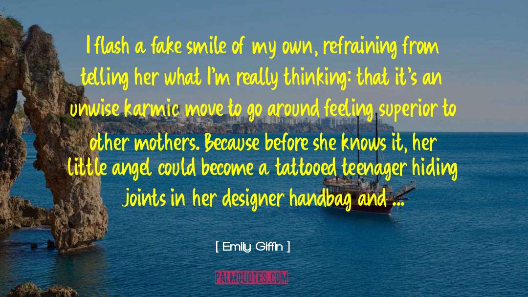 Parents And Teenagers quotes by Emily Giffin