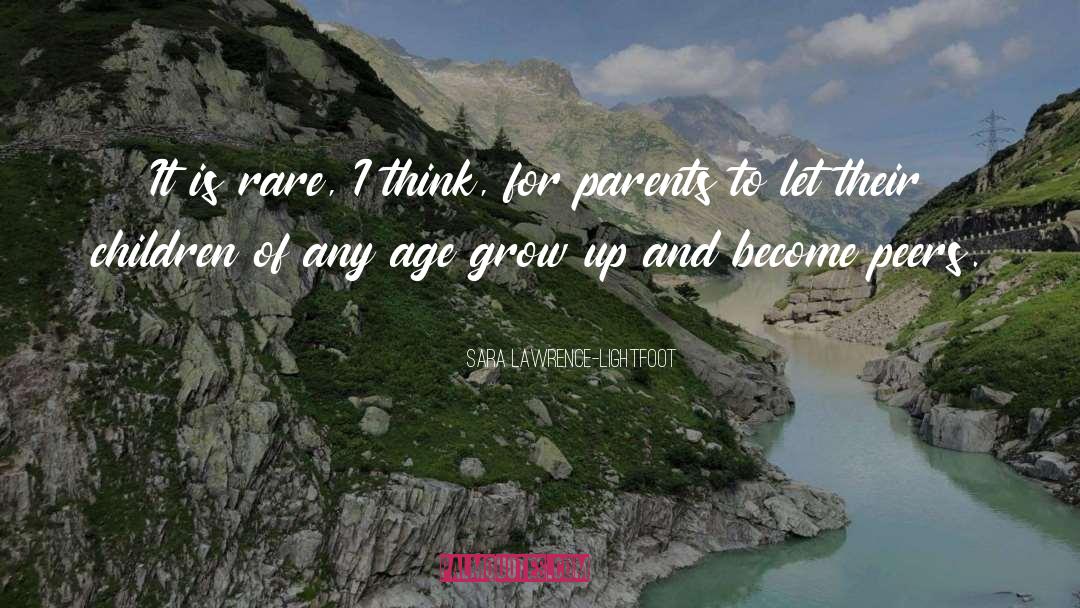 Parents Growing Older quotes by Sara Lawrence-Lightfoot