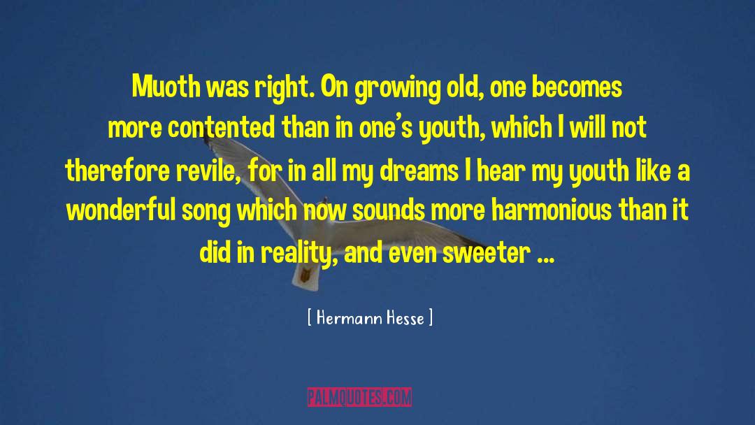 Parents Growing Older quotes by Hermann Hesse