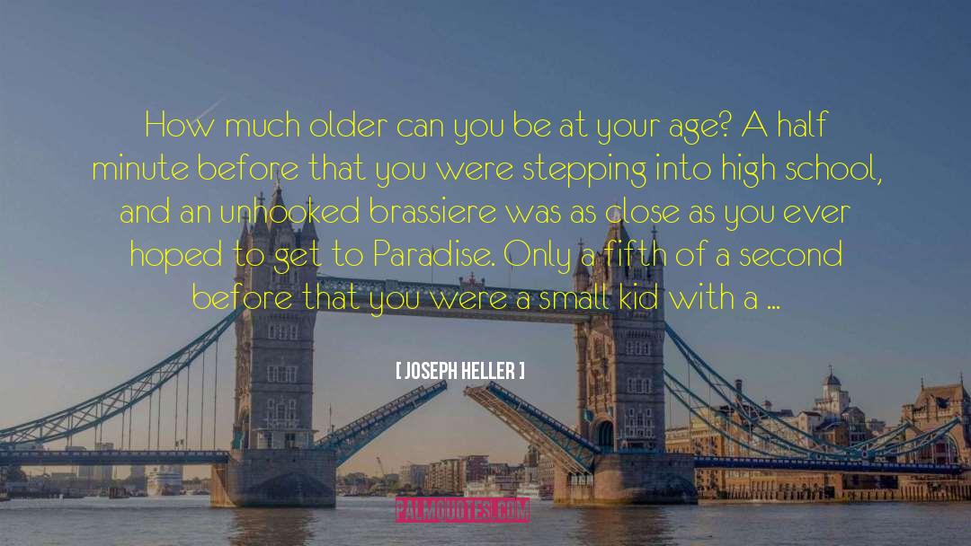 Parents Growing Older quotes by Joseph Heller