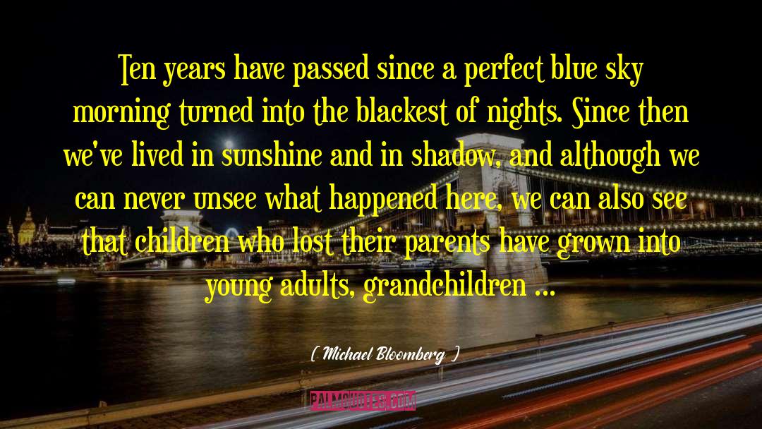 Parents In Law quotes by Michael Bloomberg