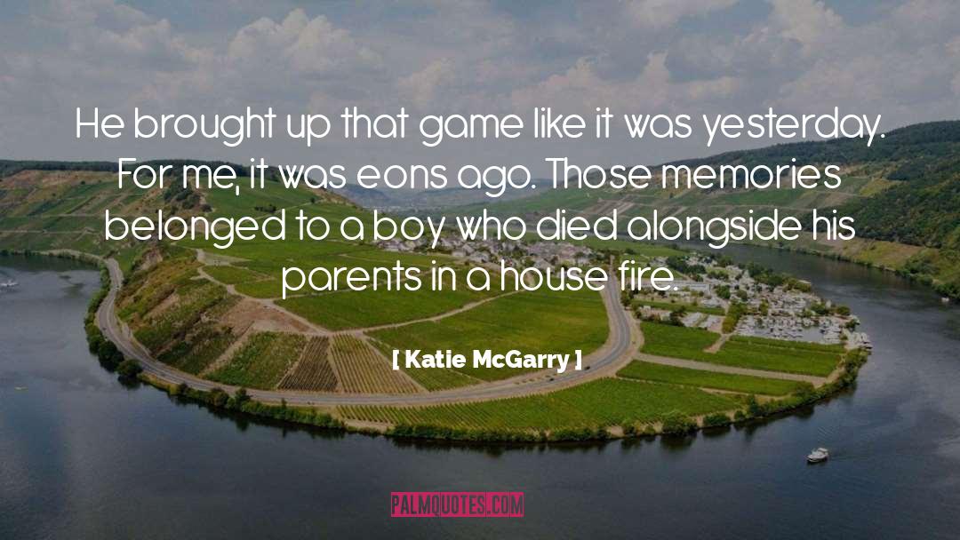 Parents In quotes by Katie McGarry