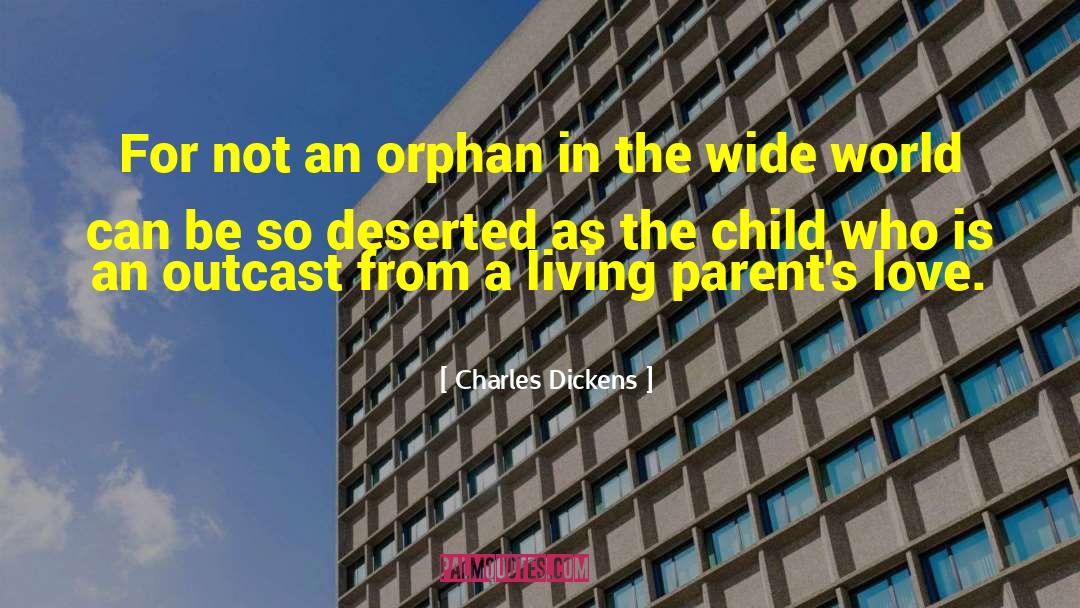 Parents Love quotes by Charles Dickens