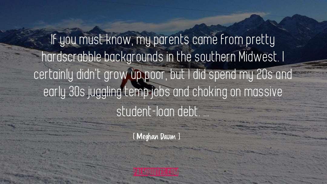 Parents quotes by Meghan Daum
