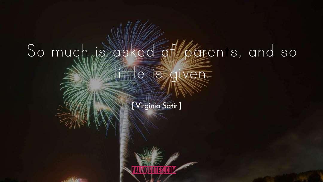 Parents Responsibility quotes by Virginia Satir