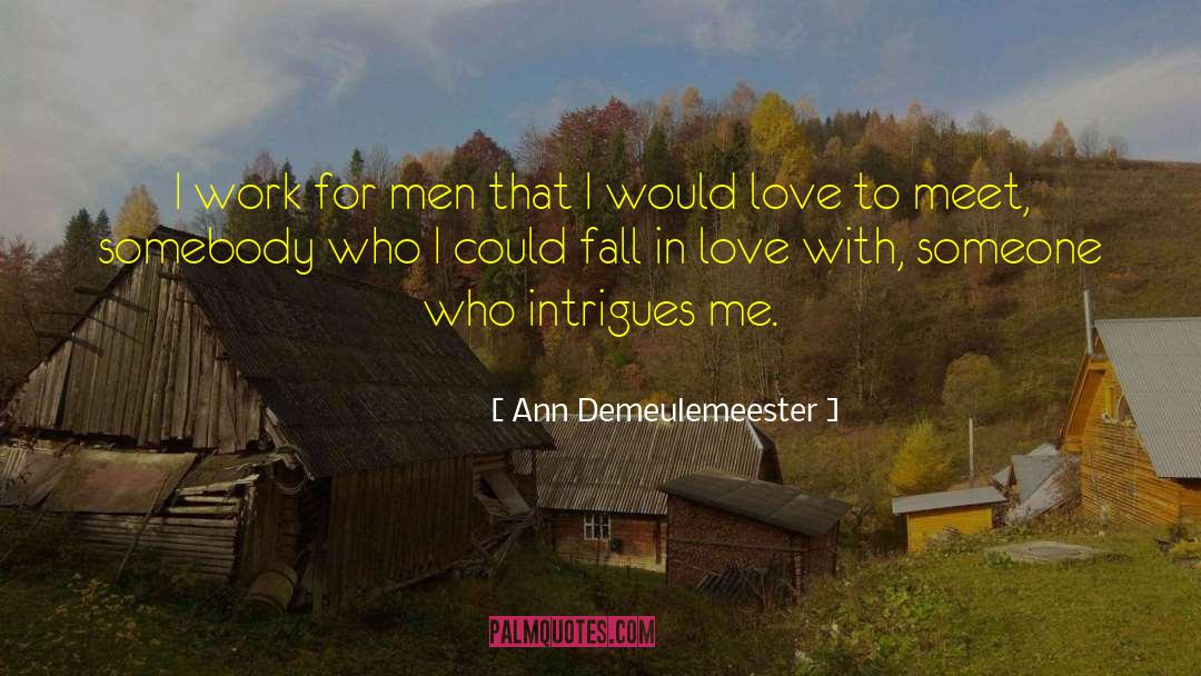 Parents Sickly In Love quotes by Ann Demeulemeester