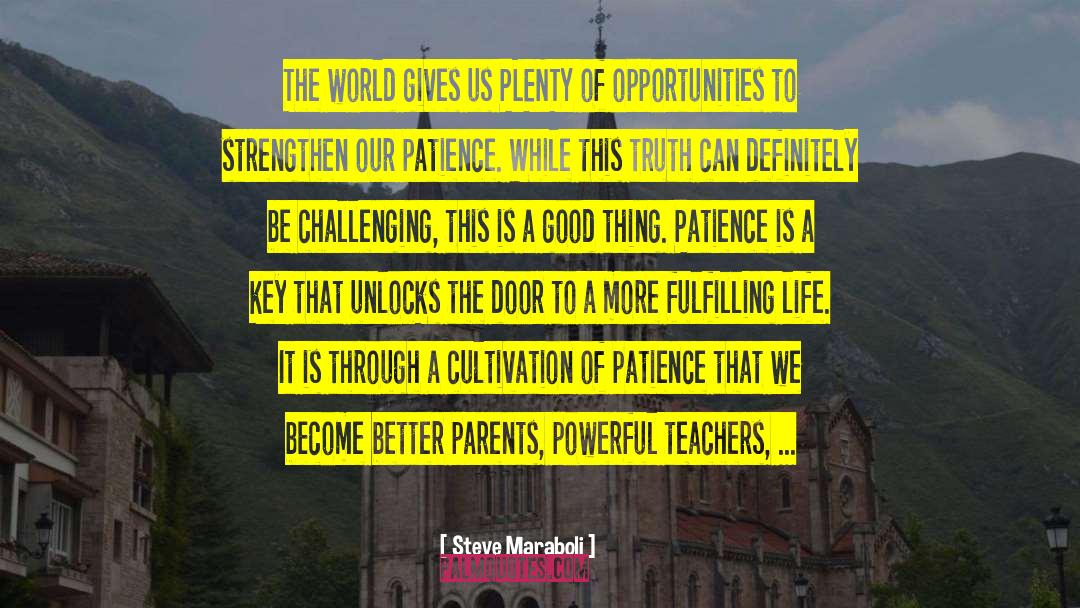 Parents Thanking Teachers quotes by Steve Maraboli