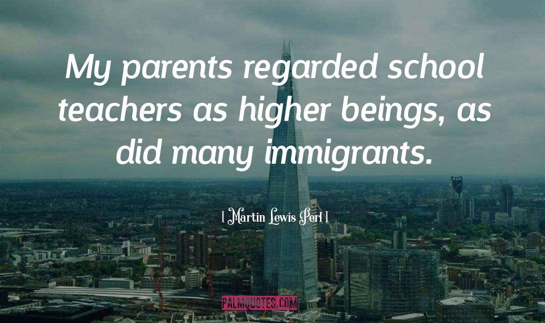 Parents Thanking Teachers quotes by Martin Lewis Perl