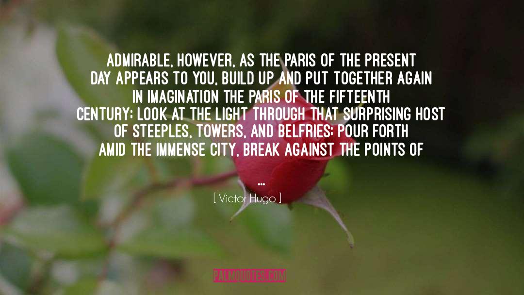 Paris A To Z quotes by Victor Hugo