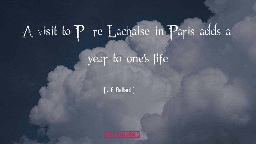 Paris France quotes by J.G. Ballard
