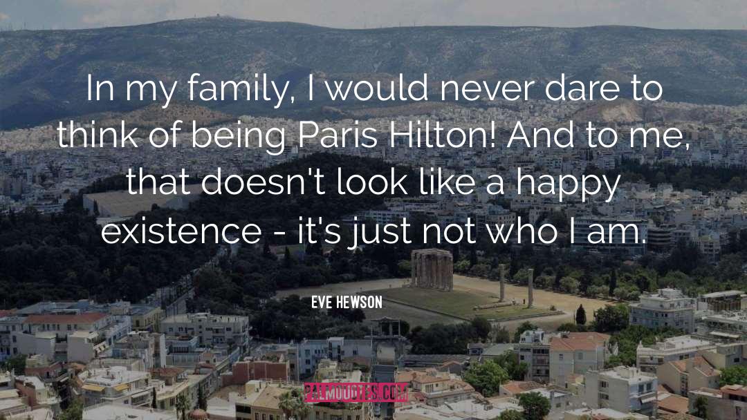 Paris Hilton quotes by Eve Hewson