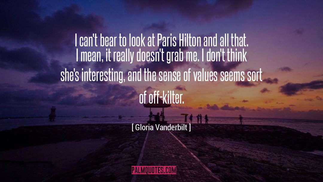 Paris Hilton quotes by Gloria Vanderbilt