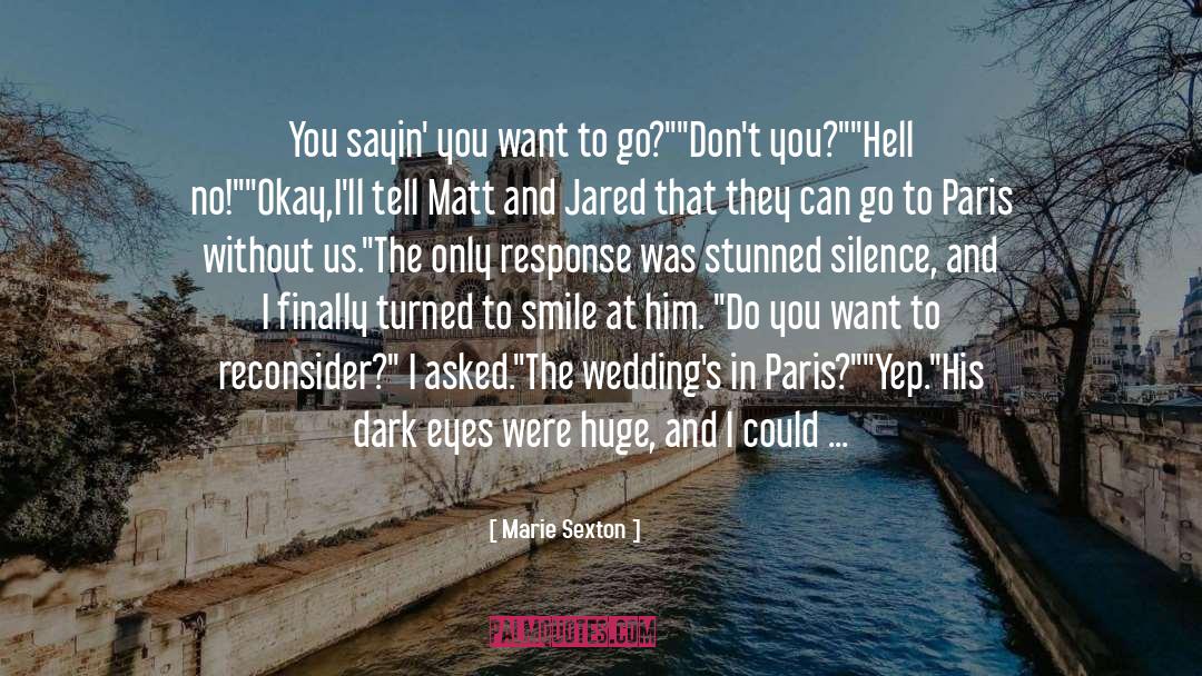 Paris Midnight In Paris quotes by Marie Sexton