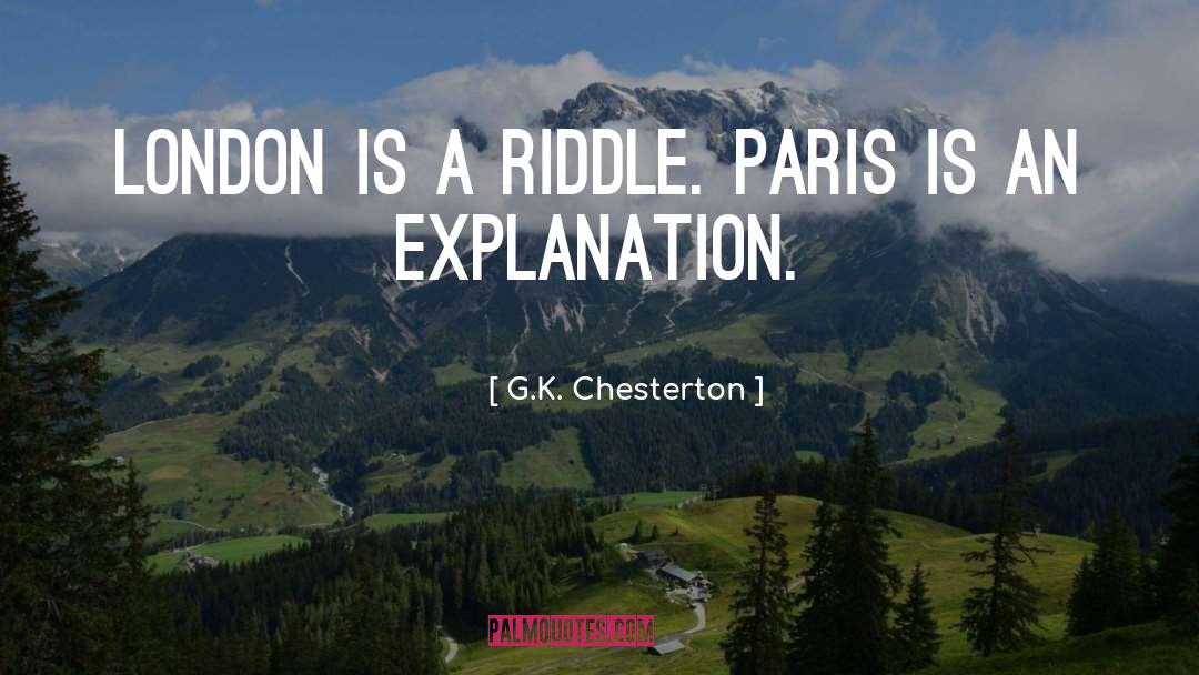 Paris quotes by G.K. Chesterton