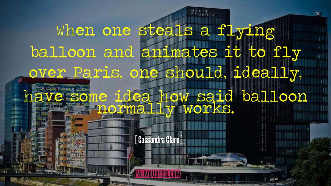 Paris When It Sizzles 1964 quotes by Cassandra Clare