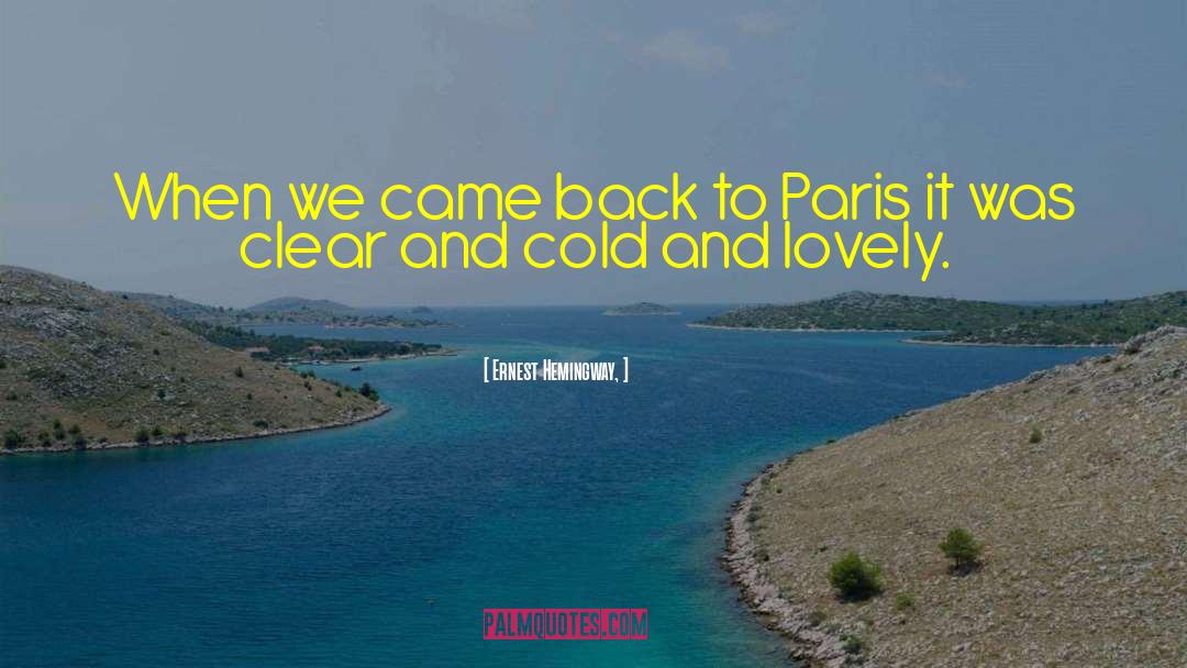 Paris When It Sizzles 1964 quotes by Ernest Hemingway,