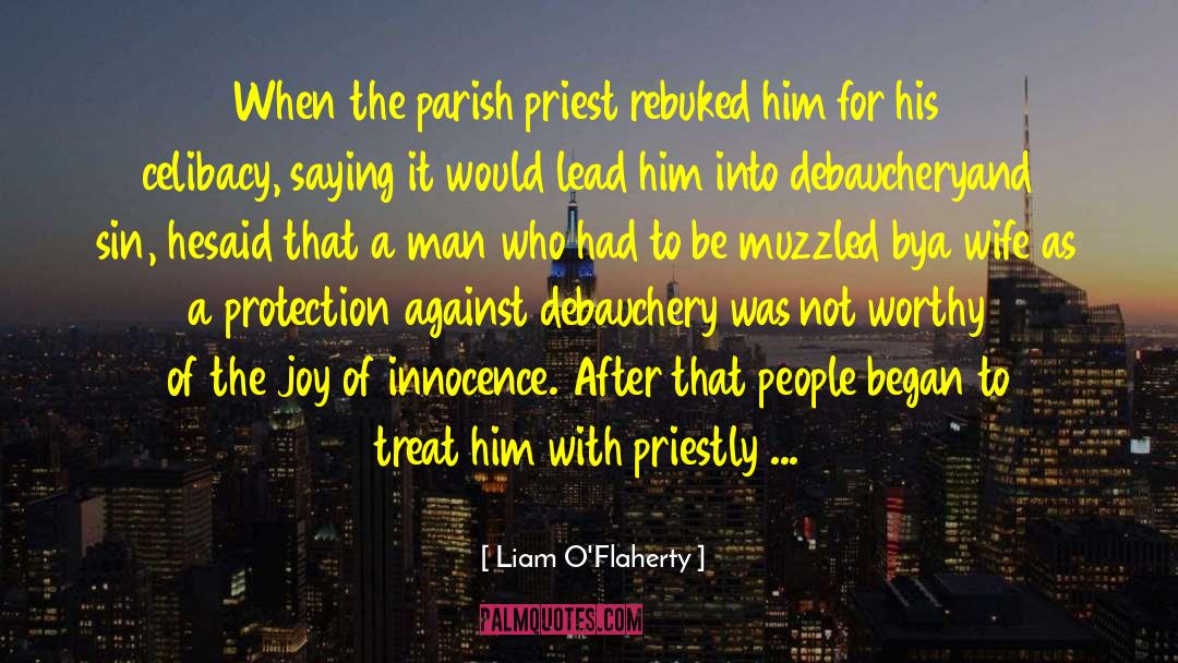 Parish Priest quotes by Liam O'Flaherty