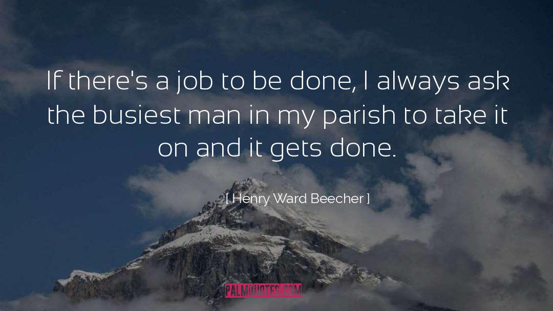 Parish quotes by Henry Ward Beecher