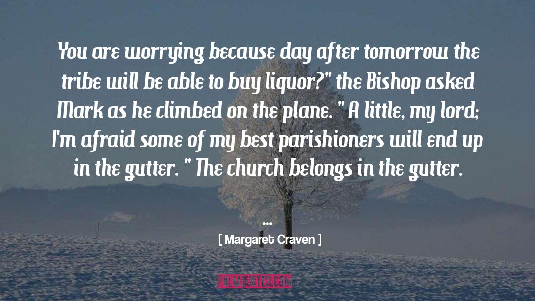 Parishioners quotes by Margaret Craven