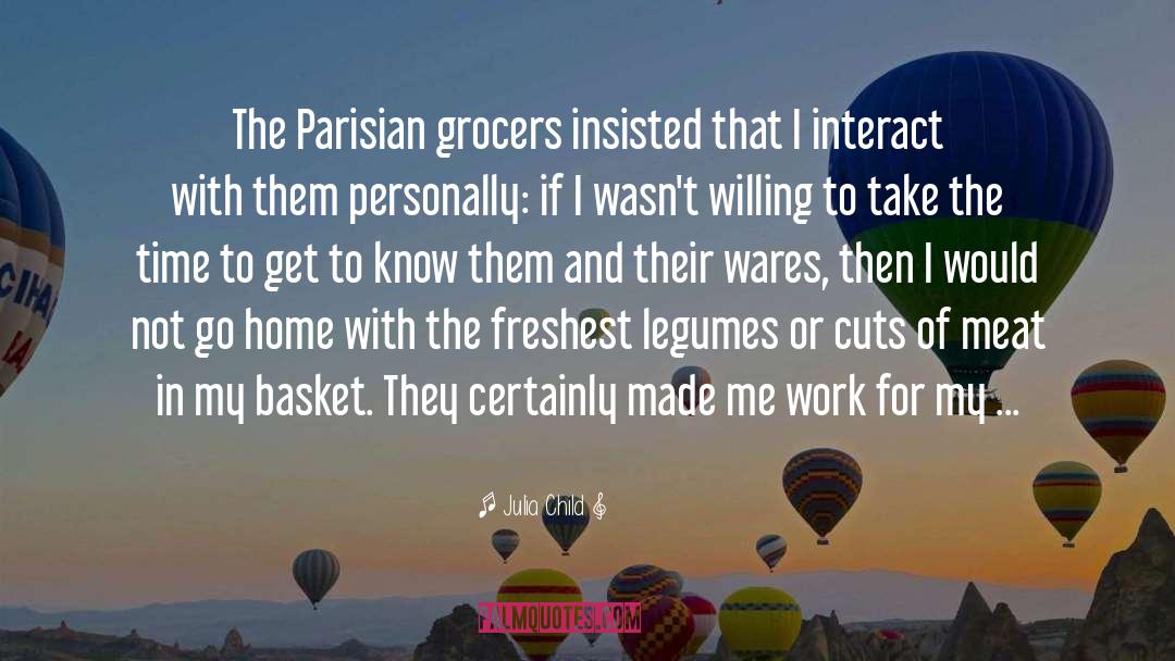 Parisian quotes by Julia Child