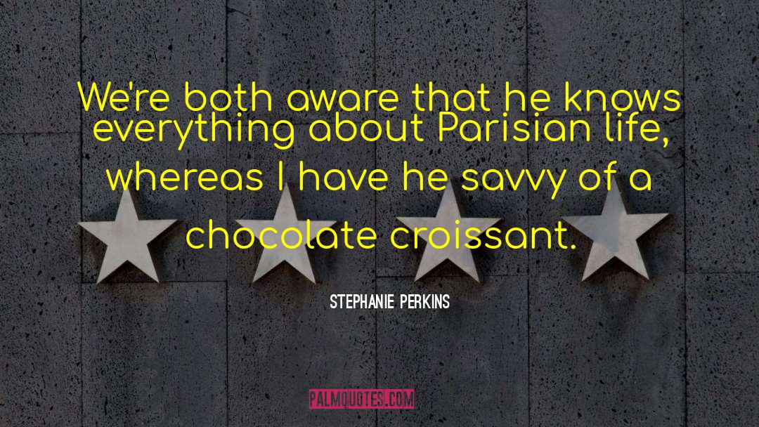Parisian quotes by Stephanie Perkins