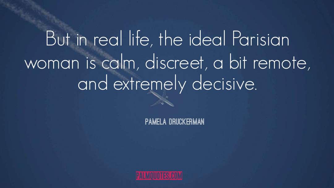 Parisian quotes by Pamela Druckerman