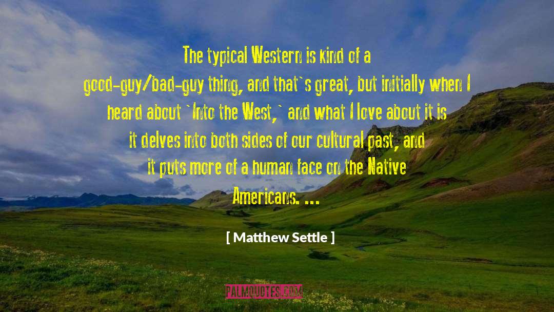 Parisians Americans quotes by Matthew Settle
