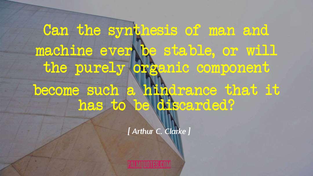 Parissa Organic Wax quotes by Arthur C. Clarke
