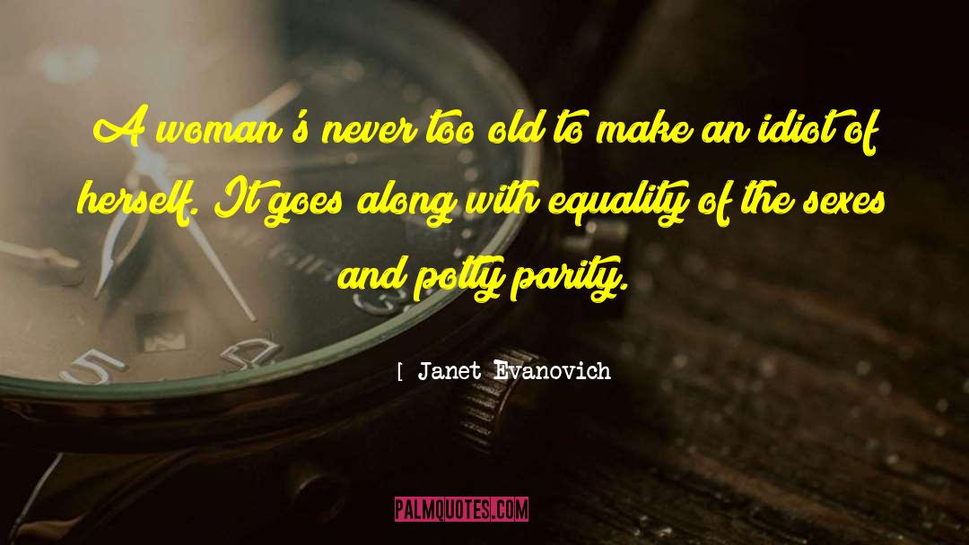 Parity quotes by Janet Evanovich