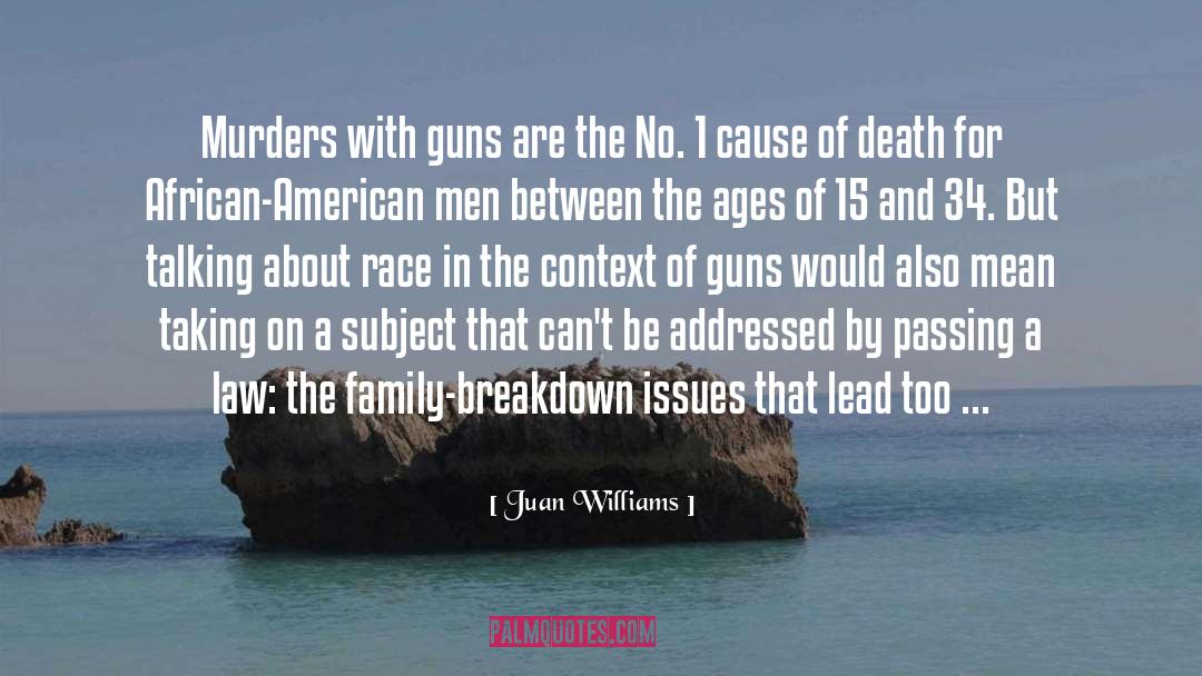 Parizek Law quotes by Juan Williams