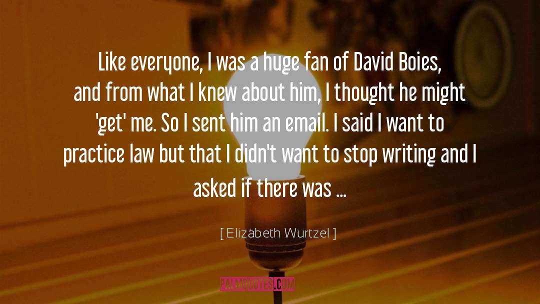 Parizek Law quotes by Elizabeth Wurtzel