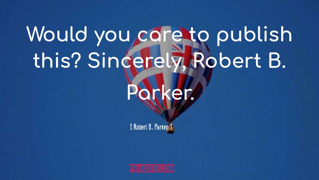 Parker Stock Quote quotes by Robert B. Parker