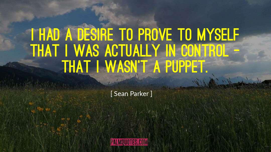 Parker West quotes by Sean Parker