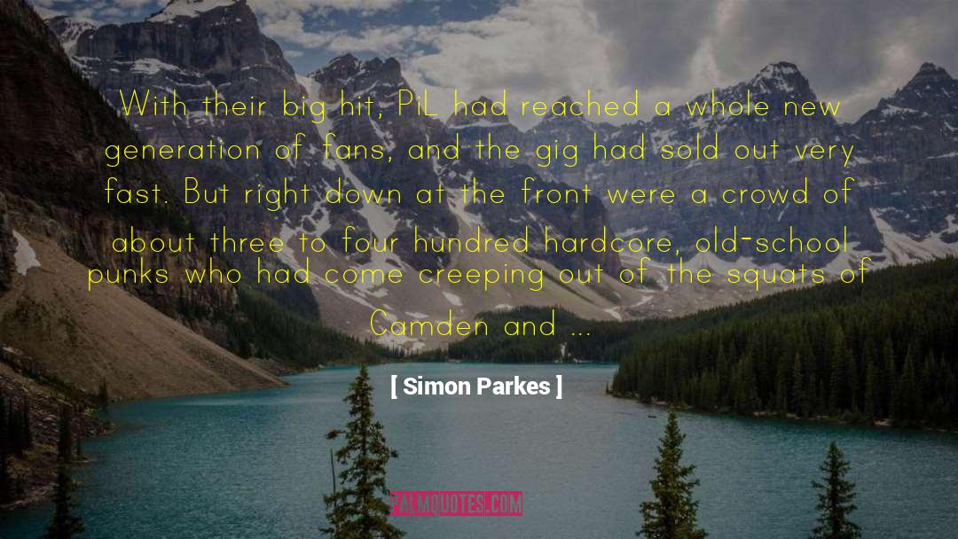 Parkes quotes by Simon Parkes