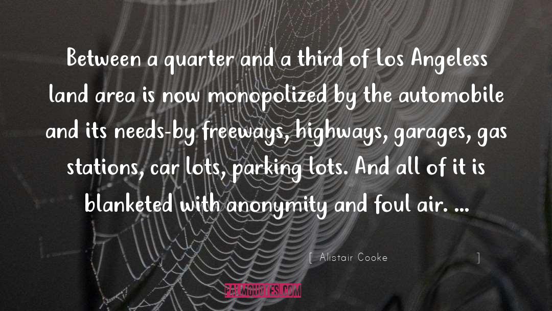 Parking Lots quotes by Alistair Cooke
