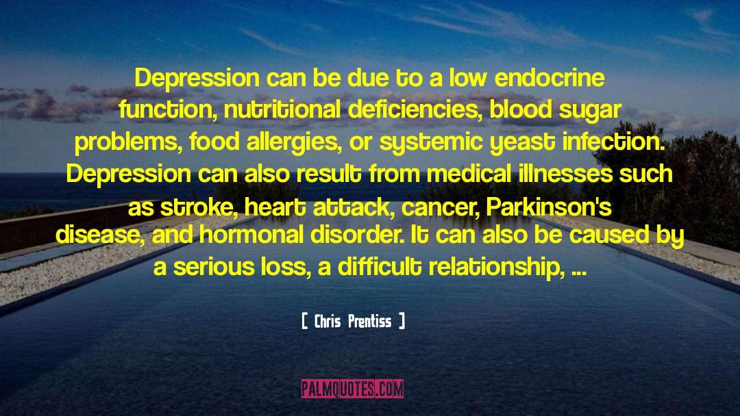 Parkinsons quotes by Chris Prentiss
