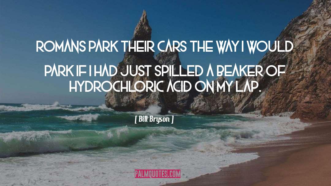 Parks quotes by Bill Bryson