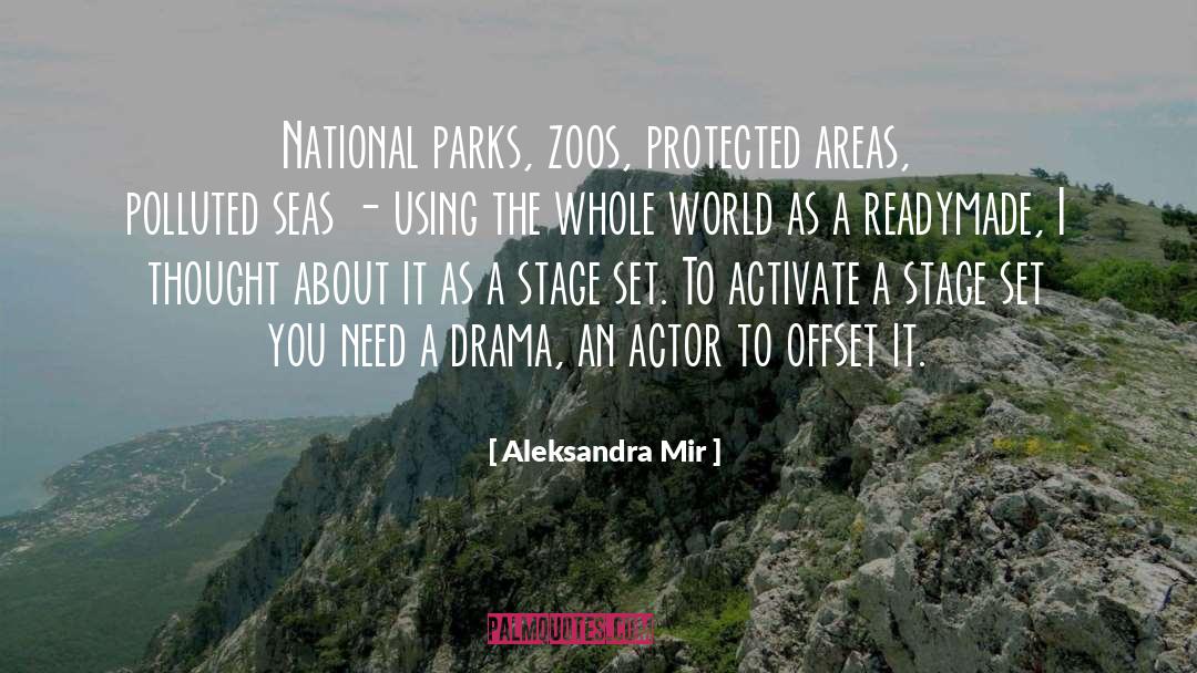 Parks quotes by Aleksandra Mir