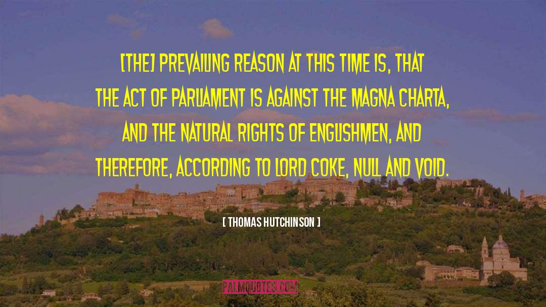 Parliament quotes by Thomas Hutchinson