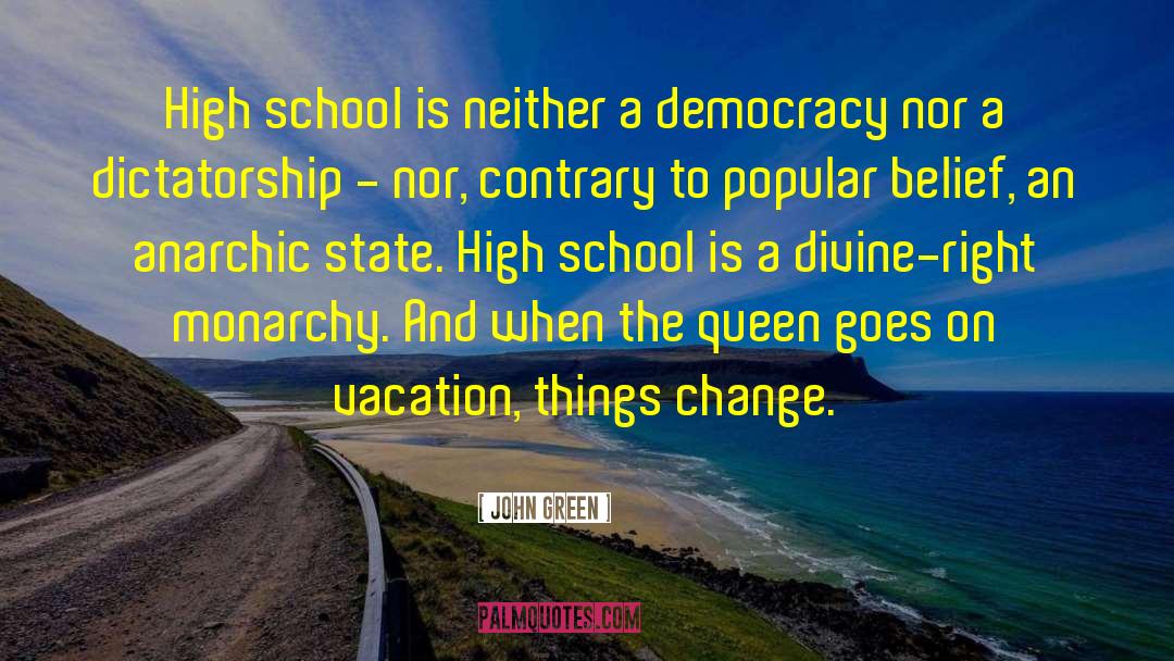 Parliamentary Democracy quotes by John Green