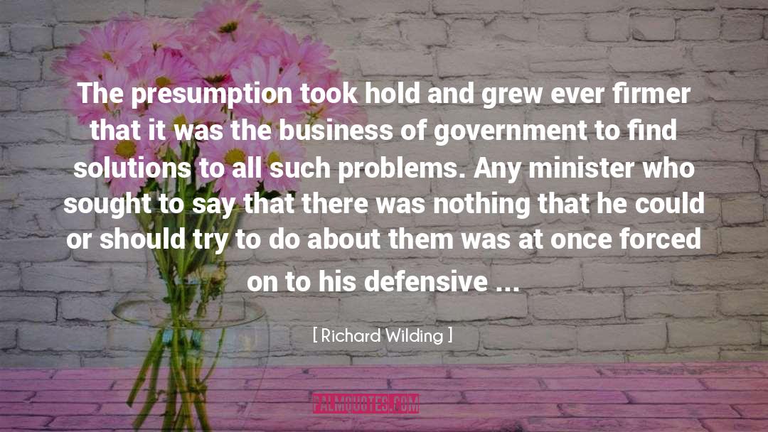 Parliamentary quotes by Richard Wilding