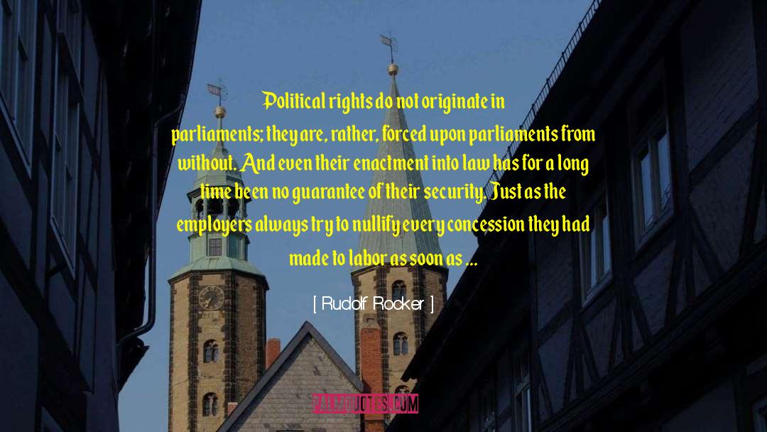 Parliamentary quotes by Rudolf Rocker