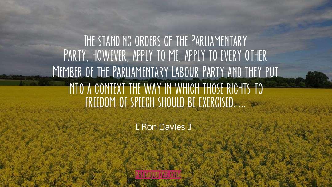 Parliamentary quotes by Ron Davies