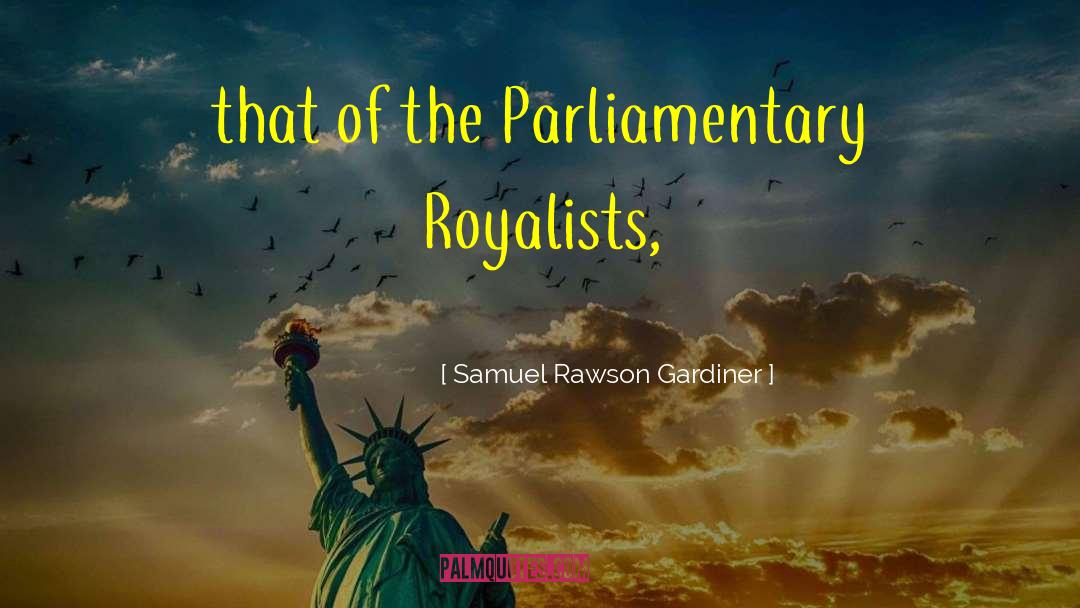 Parliamentary quotes by Samuel Rawson Gardiner