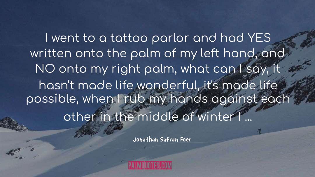 Parlor quotes by Jonathan Safran Foer